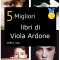 Migliori libri di Viola Ardone