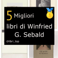 Migliori libri di Winfried G. Sebald