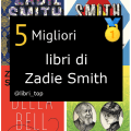 Migliori libri di Zadie Smith